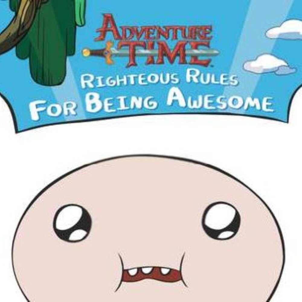 Righteous Rules for Being Awesome (Adventure Time) Book Brand New!